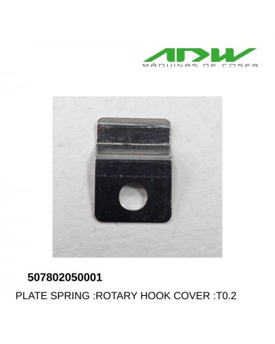 507802050001 - PLATE SPRING :ROTARY HOOK COVER :T0.2